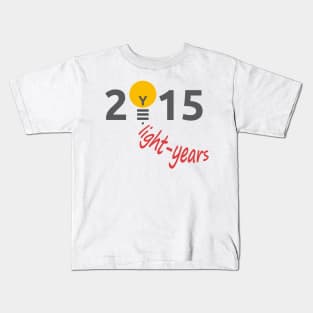 2015 light years Kids T-Shirt